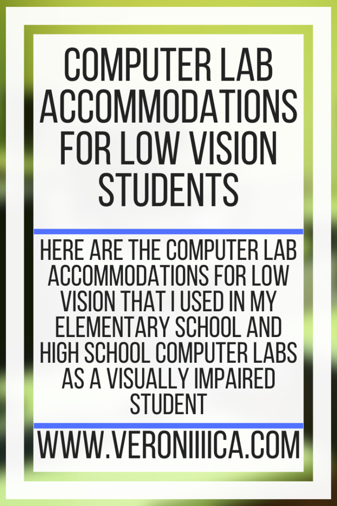 Ten free technology accommodations for low vision students on Windows computers
